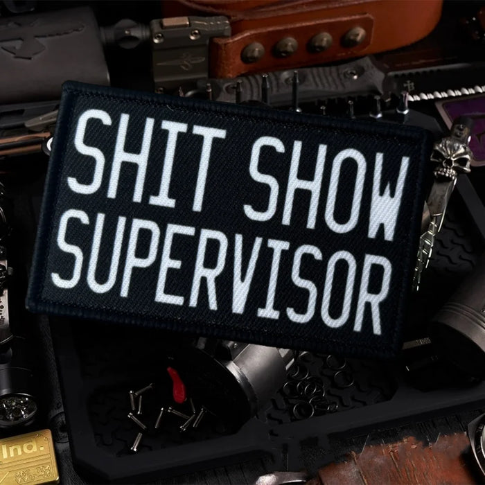 Klarer Kontrast bei Patch "Shit Show Supervisor" von Family Mission